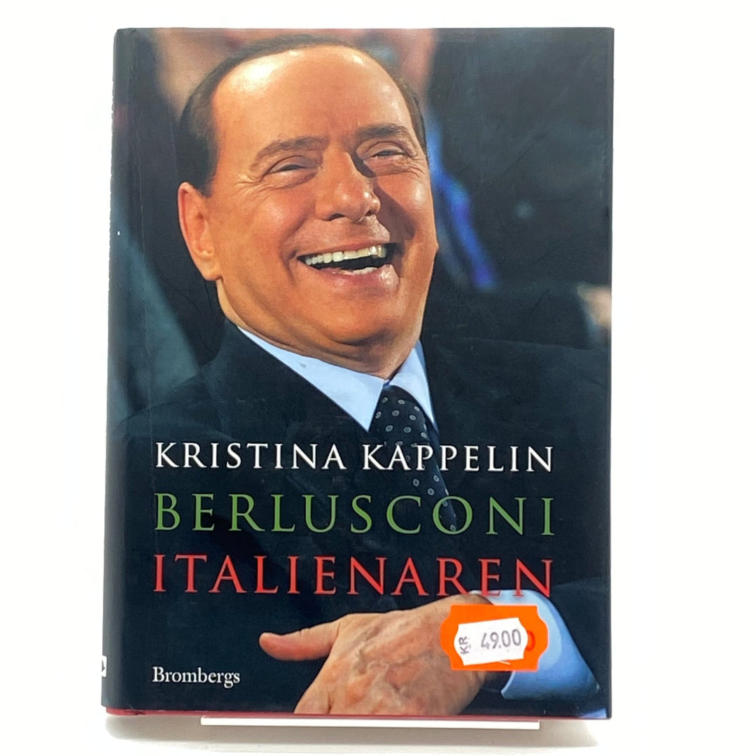 Berlusconi Italienaren av Kristina Kappelin - Homy Secondhand Online