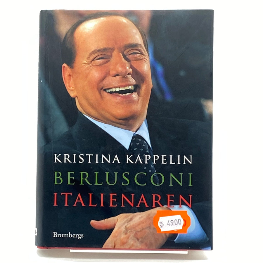 Berlusconi Italienaren av Kristina Kappelin - Homy Secondhand Online