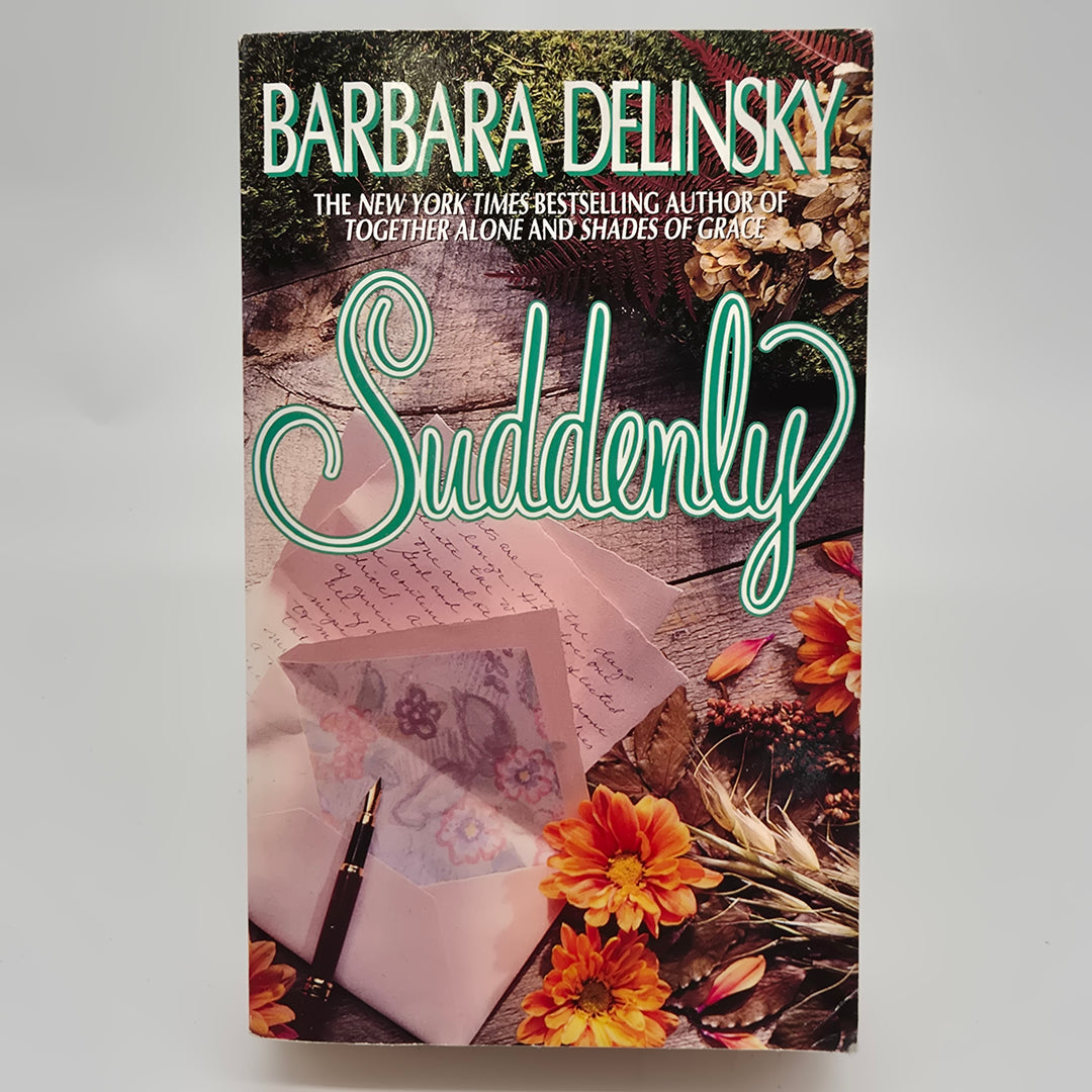 Bästsäljande romanen Suddenly av Barbara Delinsky