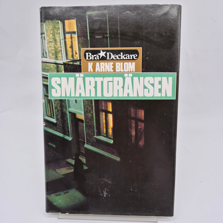 Deckarroman Smärtgränsen av K Arne Blom