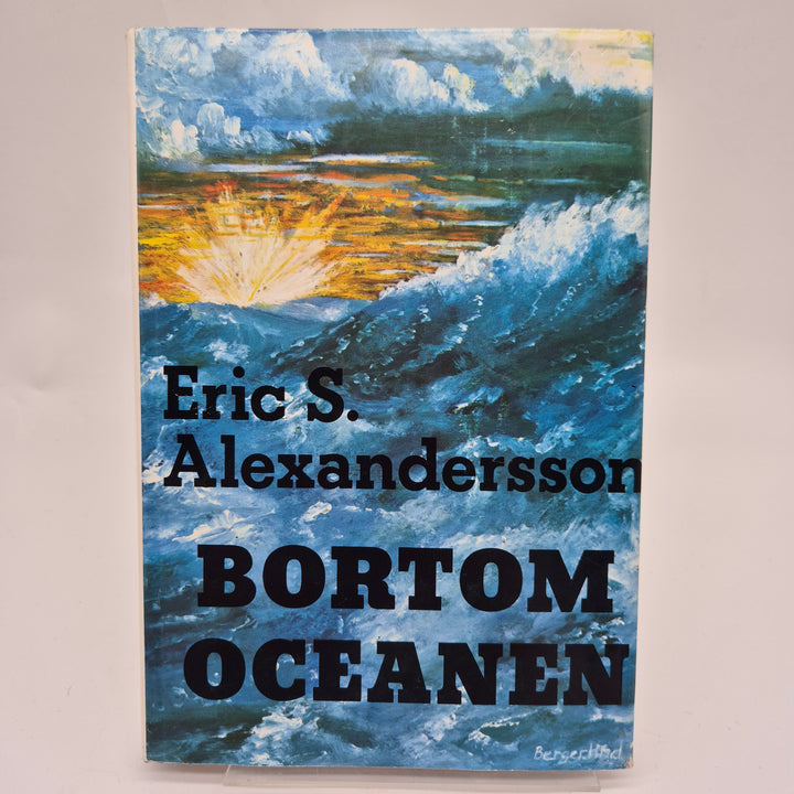 Bortom oceanen historisk roman Eric S. Alexandersson