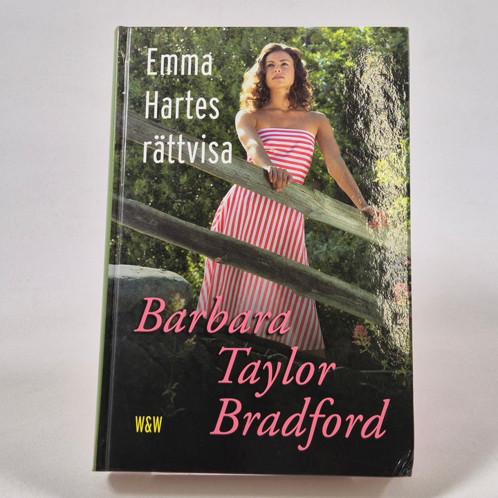 Barbara Taylor Bradfords Emma Hartes rättvisa bok