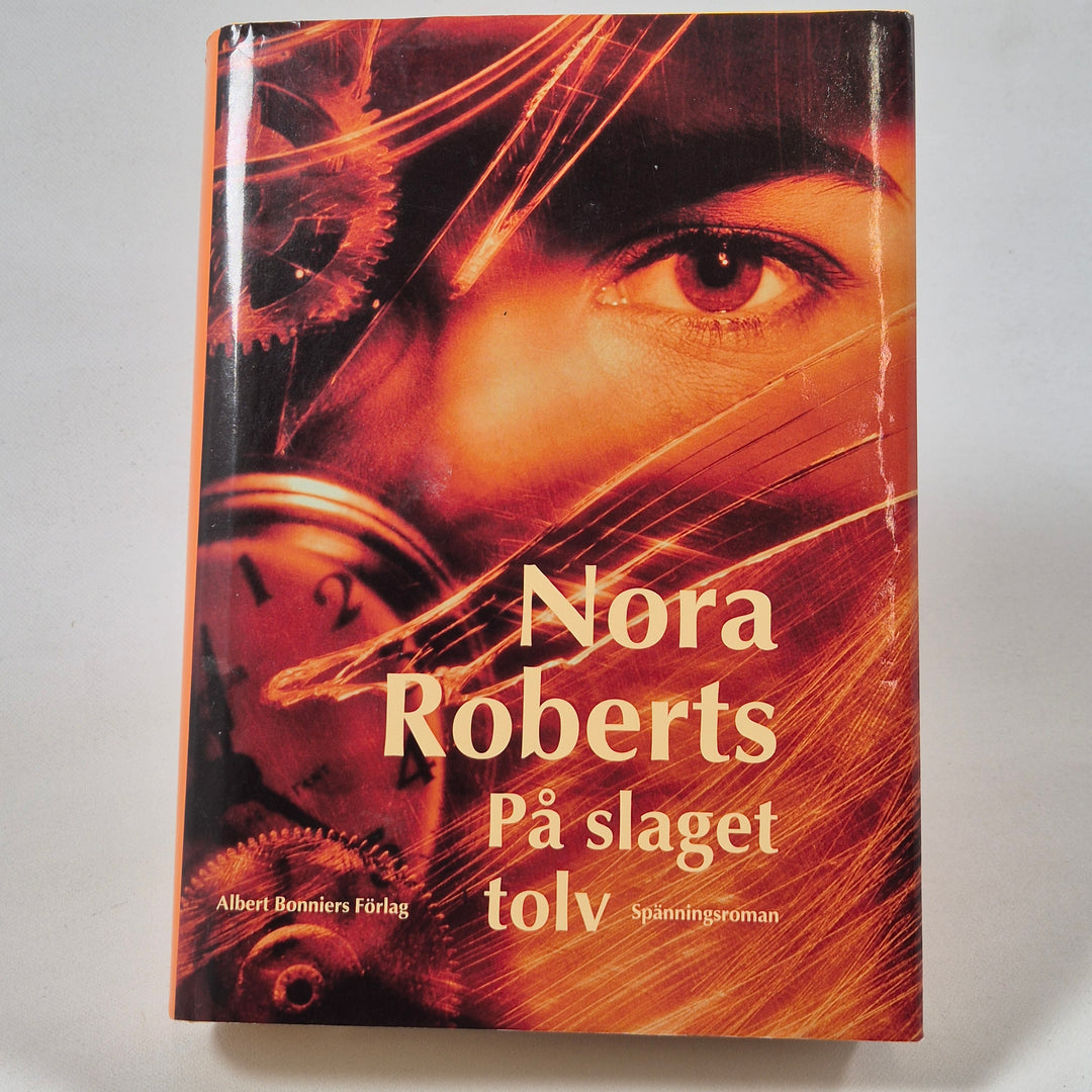 Nora Roberts Roman På Slaget Tolv