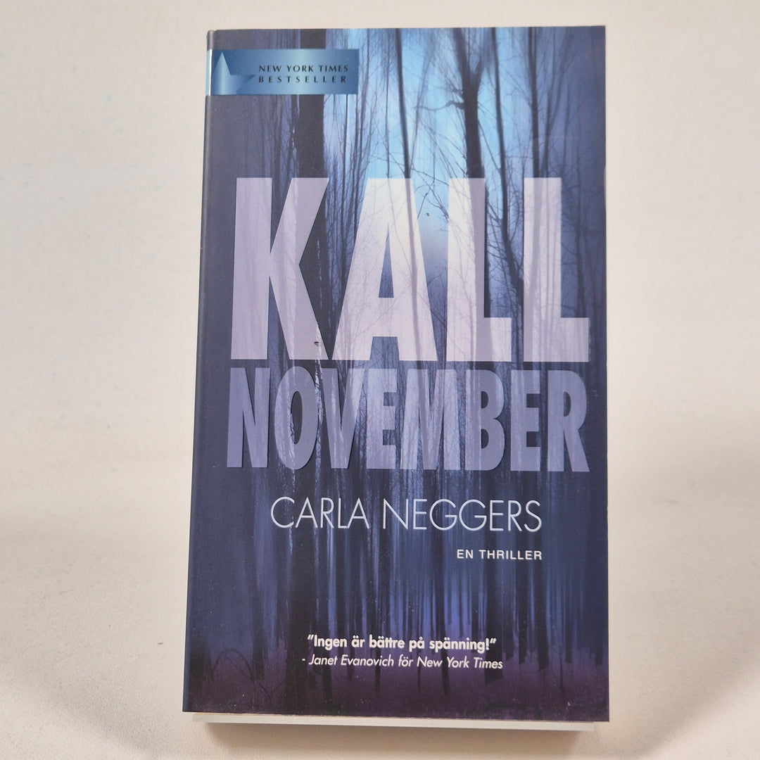 Bästsäljande thriller "Kall November", Carla Neggers