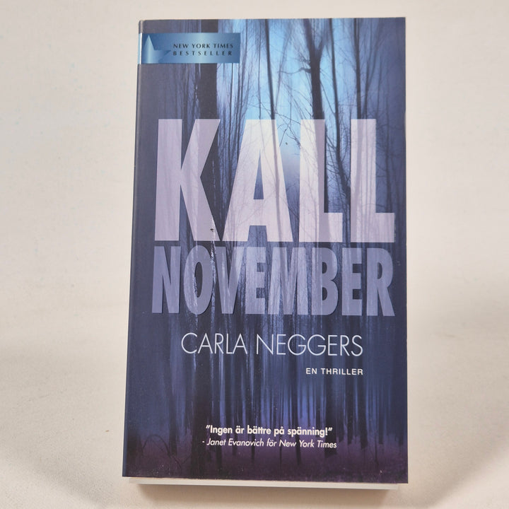 Bästsäljande thriller "Kall November", Carla Neggers