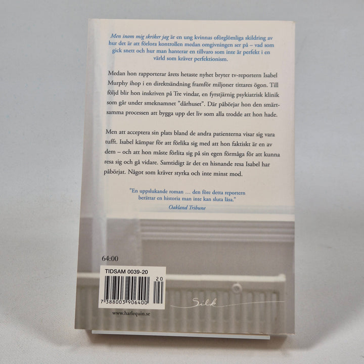 "Men inom mig skriker jag" Roman av Flock