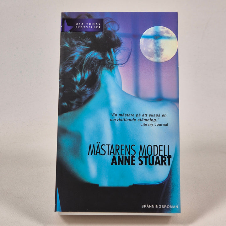 Mästarens Modell Anne Stuart Spänningsroman Begagnad