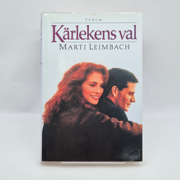Kärlekens val av Marti Leimbach