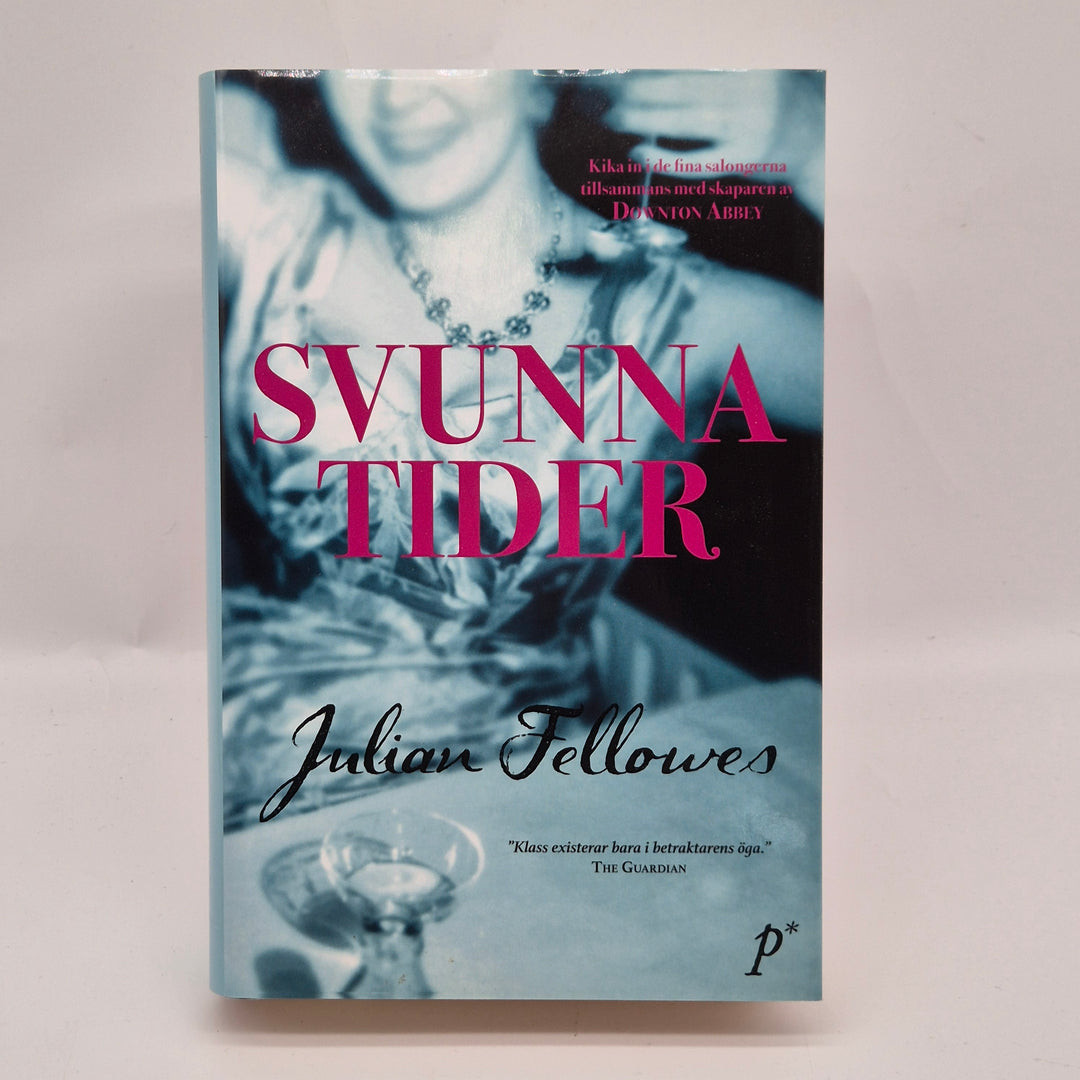Svunna Tider bok av Julian Fellowes