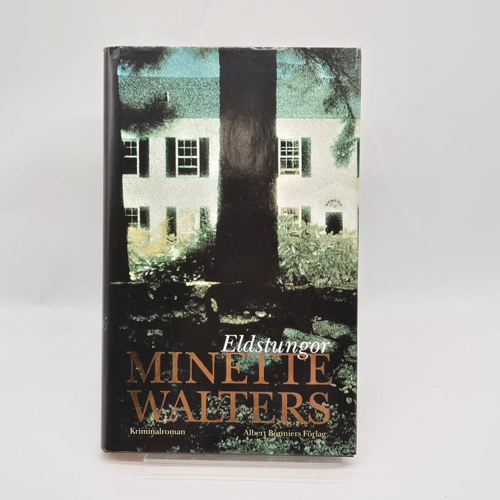 Eldstungor kriminalroman av Minette Walters