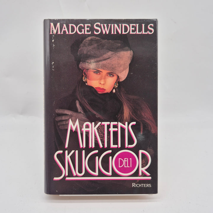 Maktens Skuggor Roman av Madge Swindells