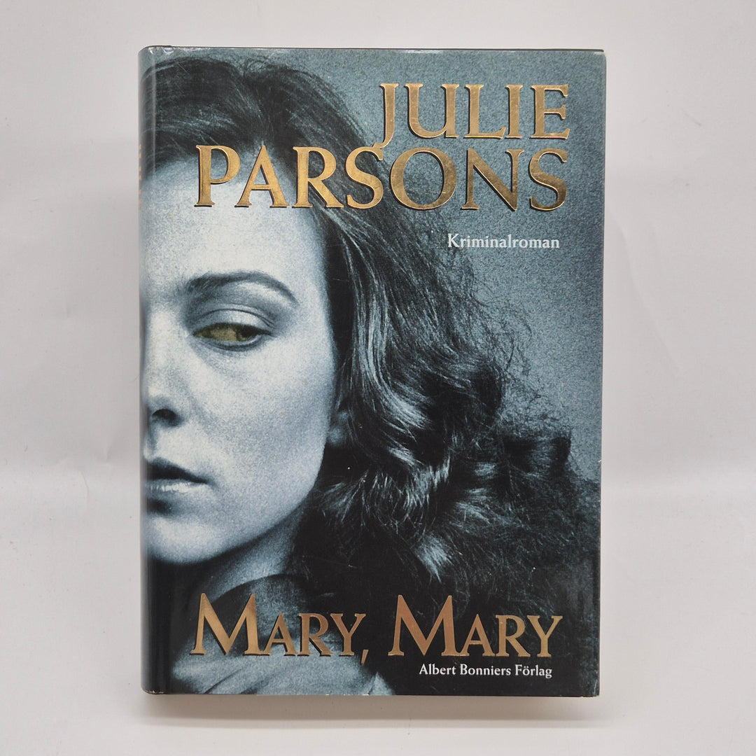Mary Mary Kriminalroman av Julie Parsons