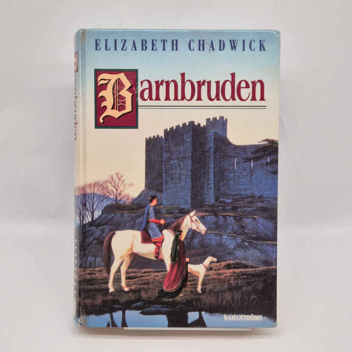 Barnbruden av Elizabeth Chadwick i gott skick