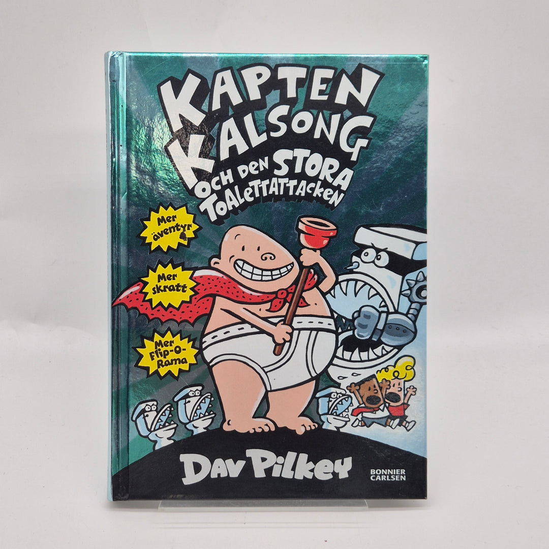 Kapten Kalsong och den stora Toalettattacken