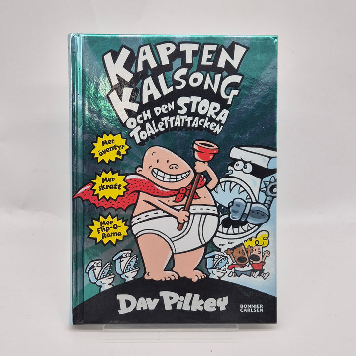 Kapten Kalsong och den stora Toalettattacken