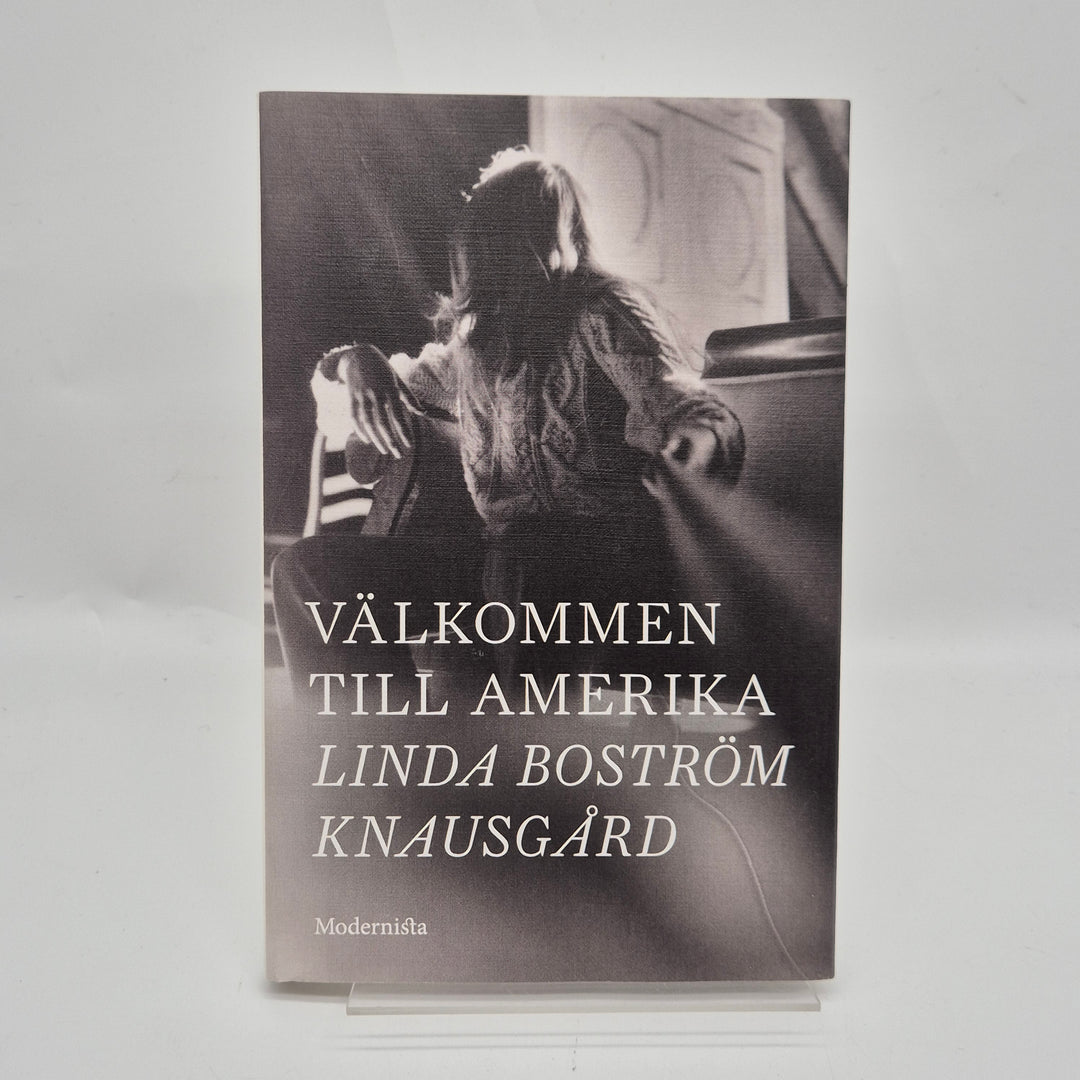 Välkommen till Amerika av Linda Boström Knausgård