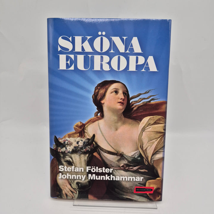 Bok "Sköna Europa" av Fölster & Munkhammar