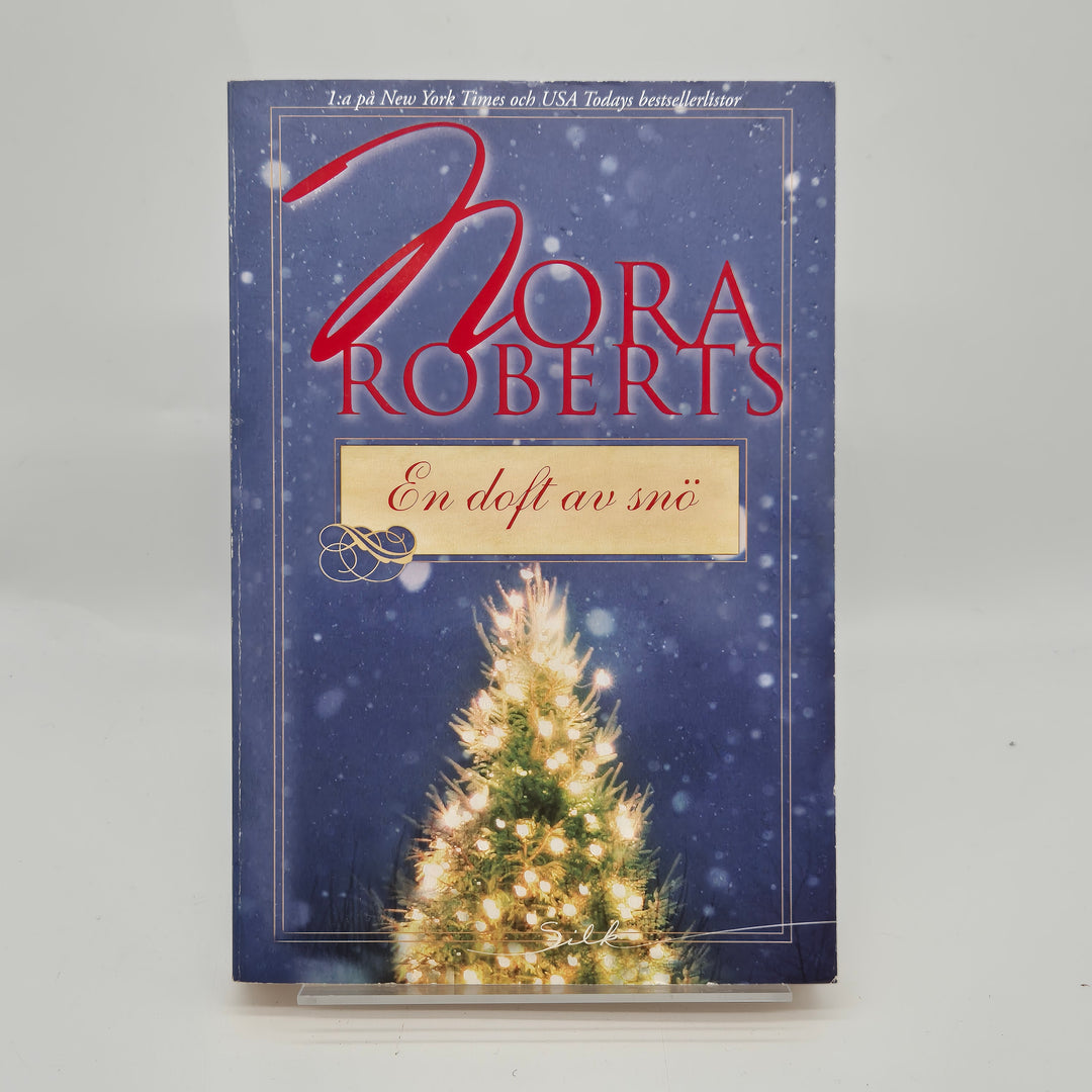 Nora Roberts roman En doft av snö