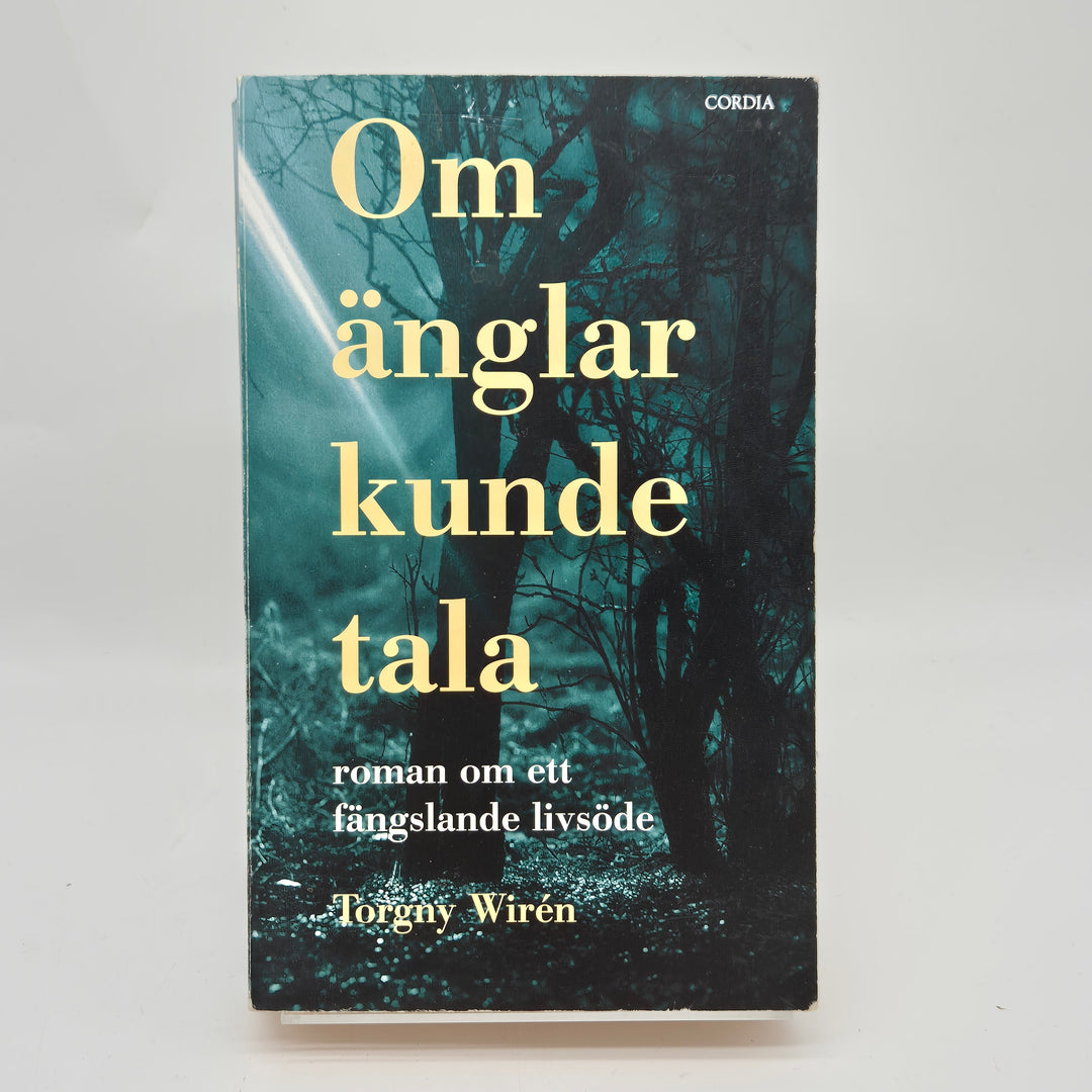 Om änglar kunde tala