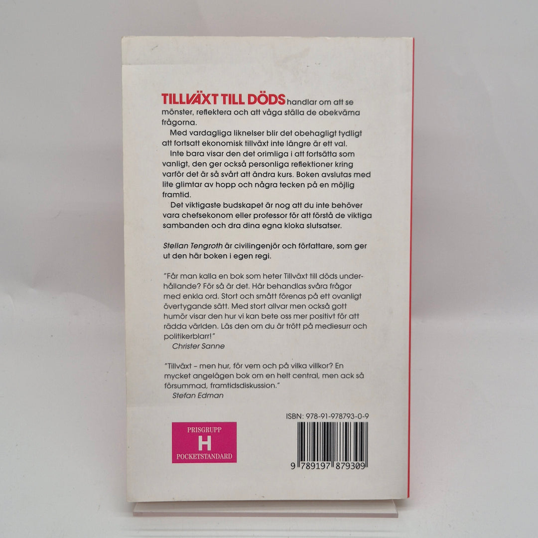 Tillväxt till döds av Stellan Tengroth