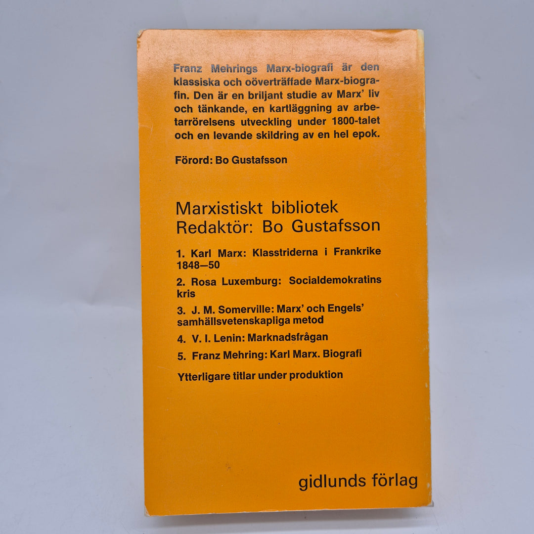 Karl Marx – hans livs historia av Franz Mehring