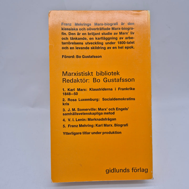 Karl Marx – hans livs historia av Franz Mehring