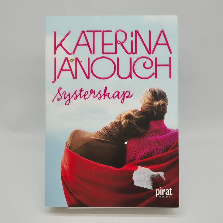 Systerskap av Katerina Janouch, begagnad bok