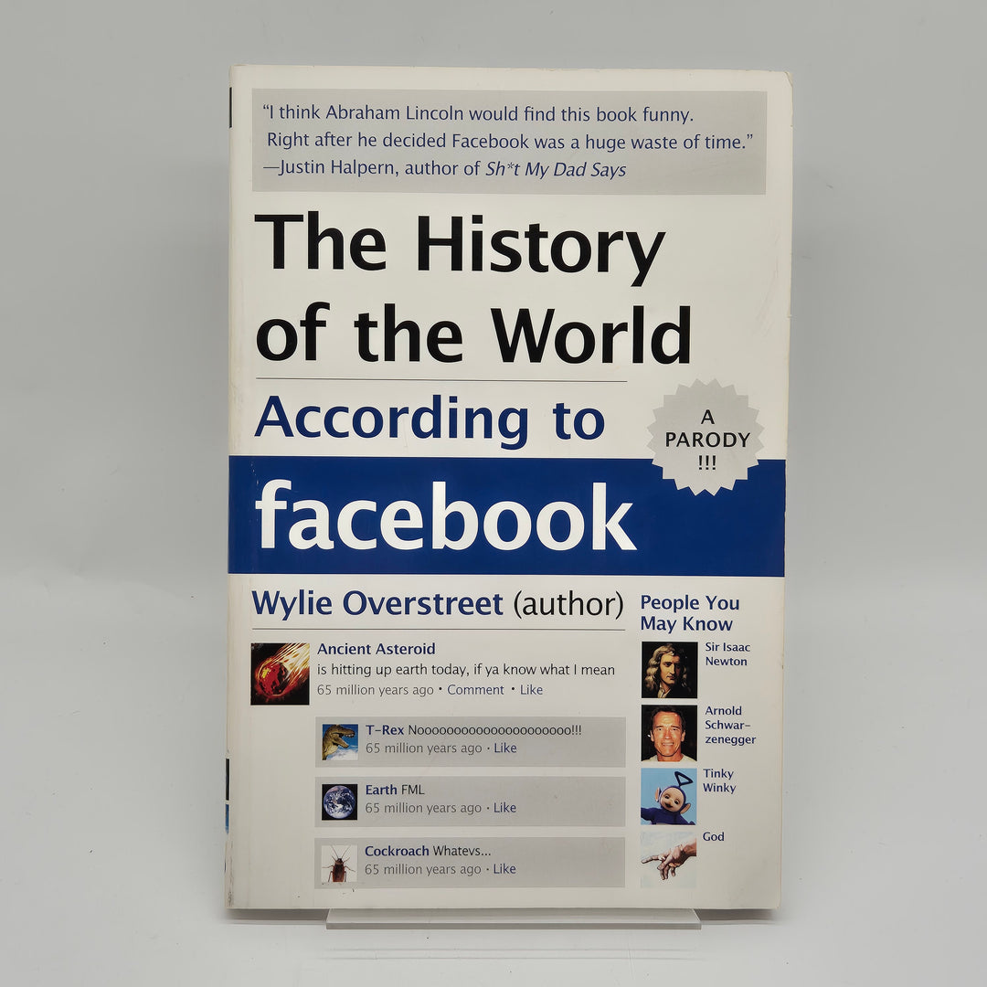 The History of the World According to Facebook