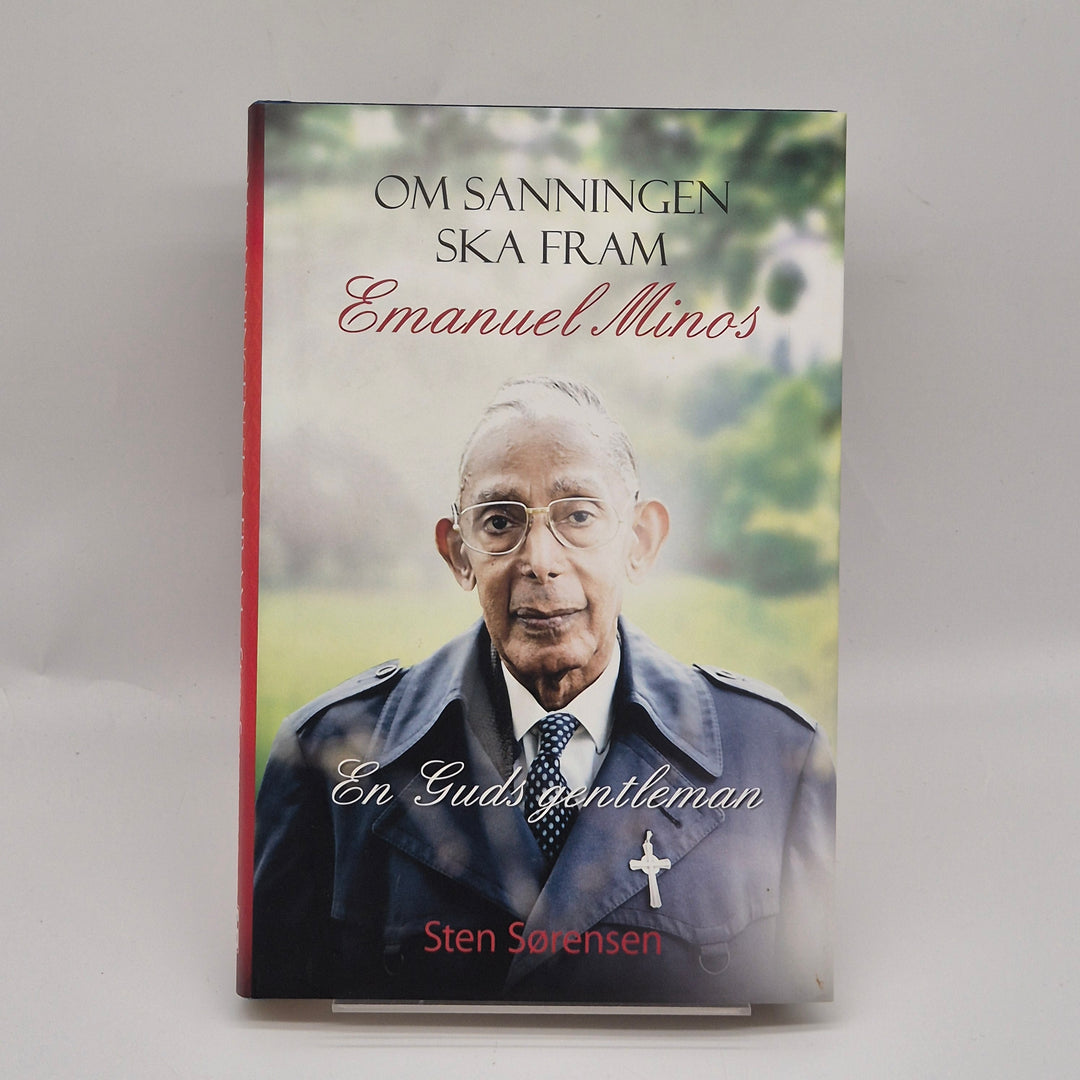 Om sanningen ska fram: Emanuel Minos - En Gudsgentleman