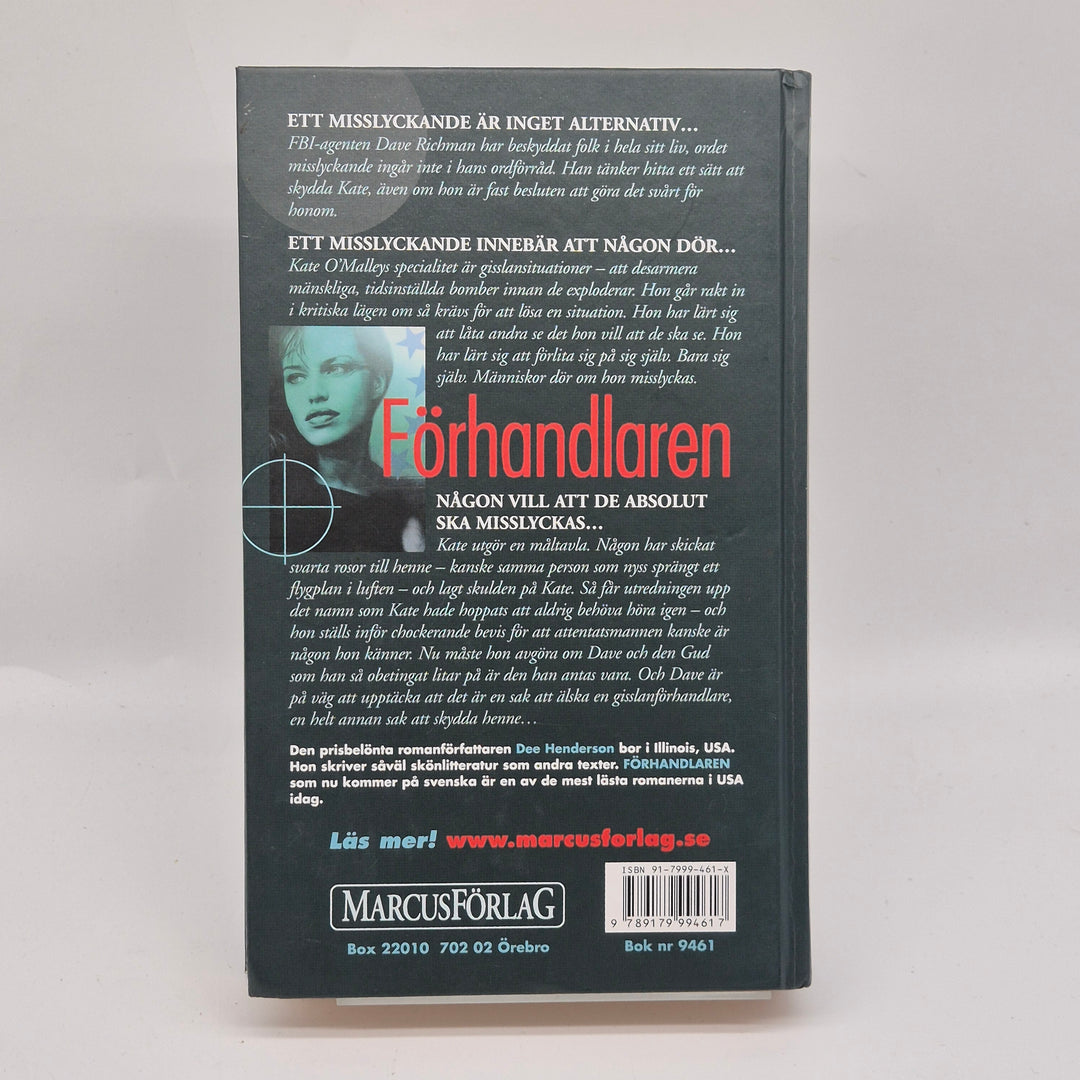 Förhandlaren Thrillerbok av Dee Henderson