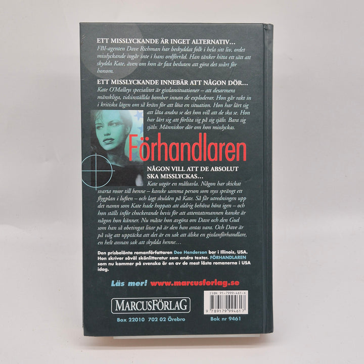 Förhandlaren Thrillerbok av Dee Henderson