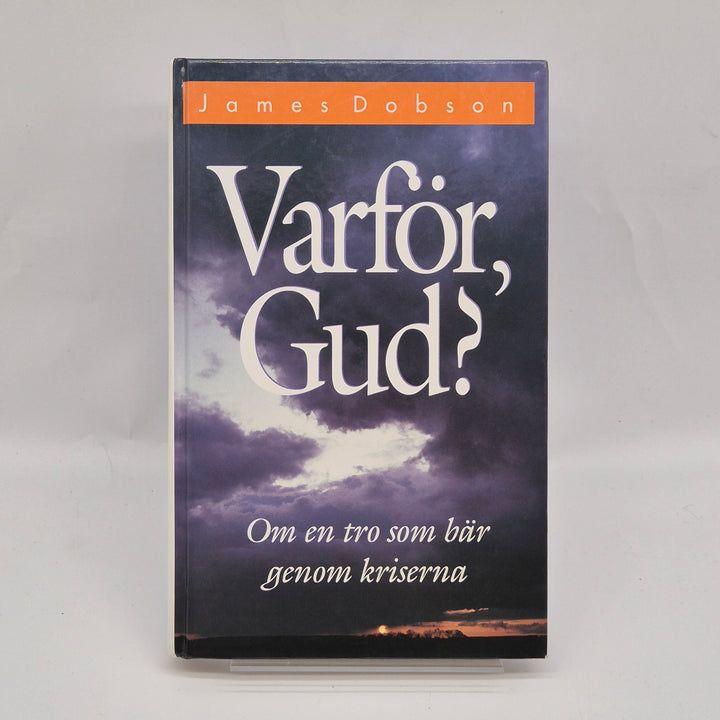 Varför Gud? av Dr. James Dobson