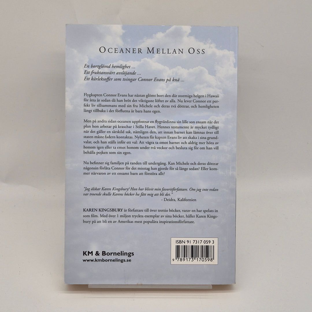 Oceaner Mellan Oss av Karen Kingsbury