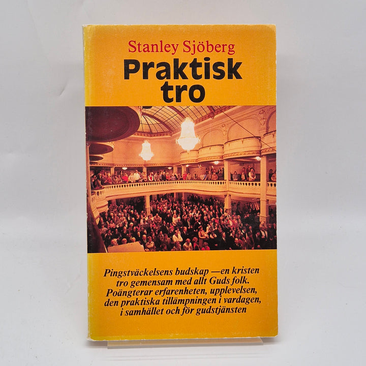 Praktisk tro av Stanley Sjöberg, begagnad bok