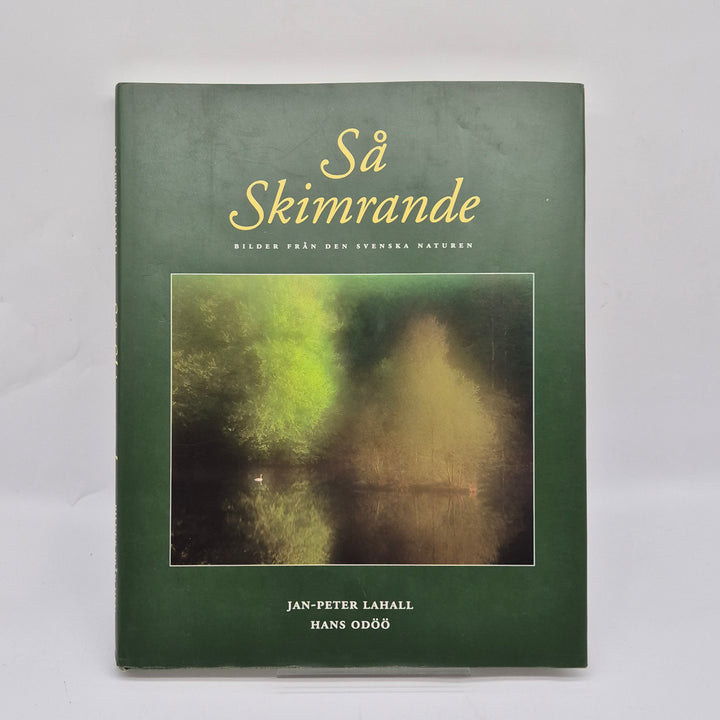 Imponerande Fotobok Så Skimrande Sverige Natur
