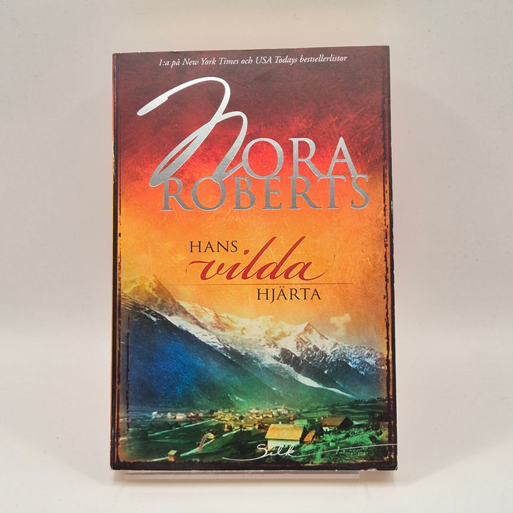 Nora Roberts Bok "Hans Vilda Hjärta"