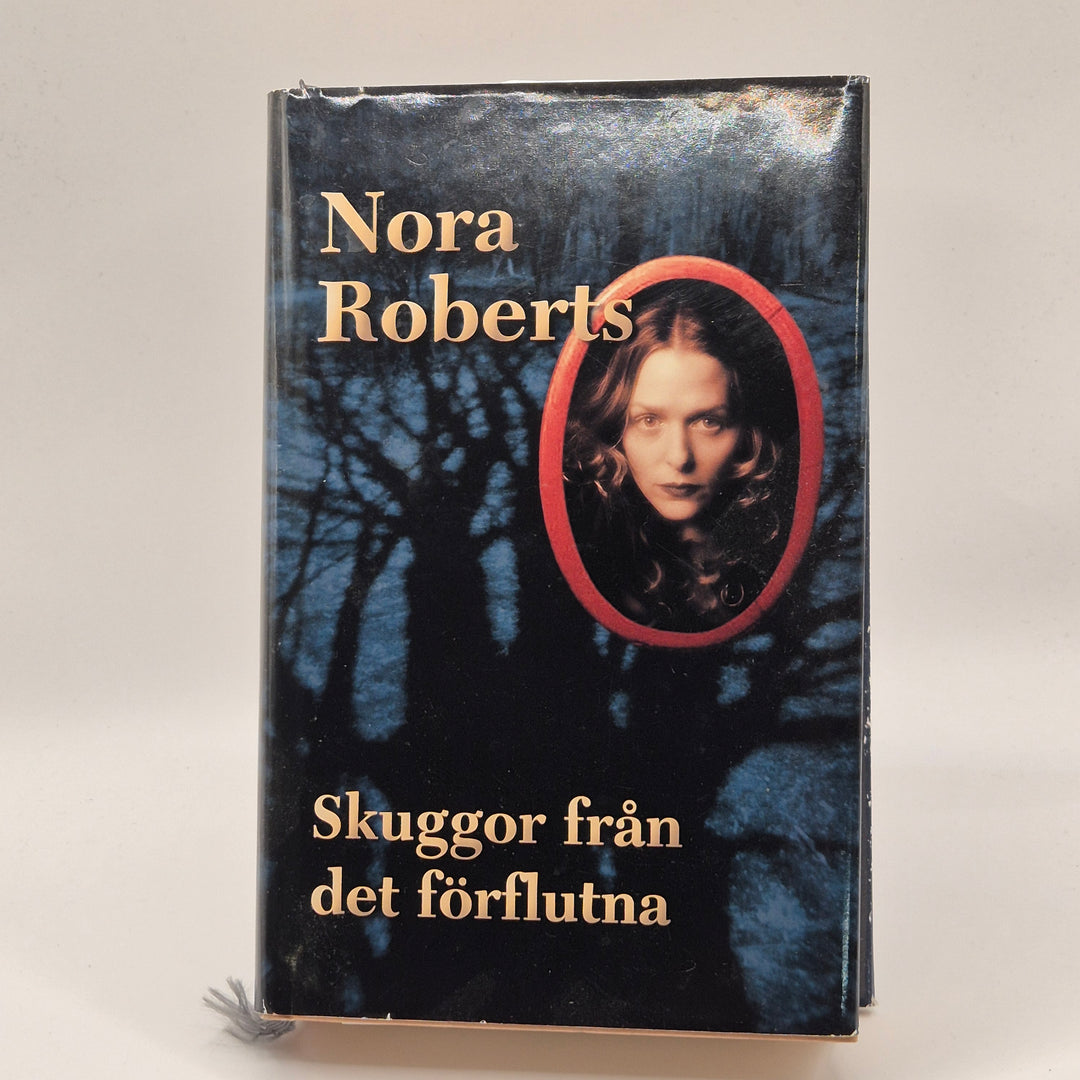 Nora Roberts spänningsroman Skuggor från det förflutna