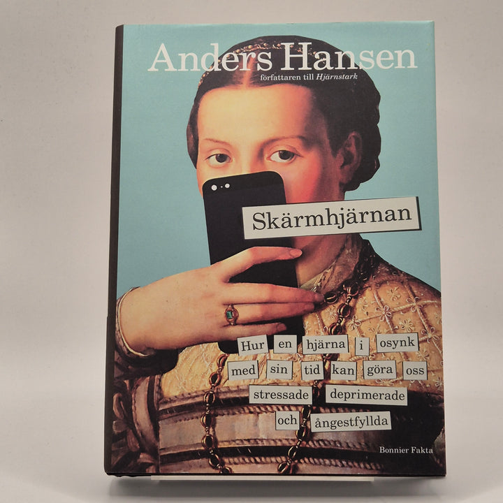 Skärmhjärnan av Anders Hansen i toppskick