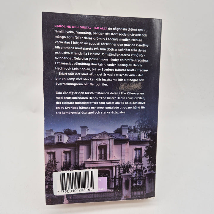 "Död för dig" kriminalroman av Mikaela Bley