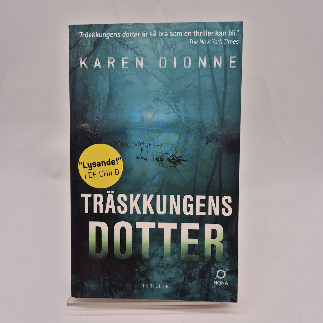 Träskkungens dotter av Karen Dionne, pocketbok