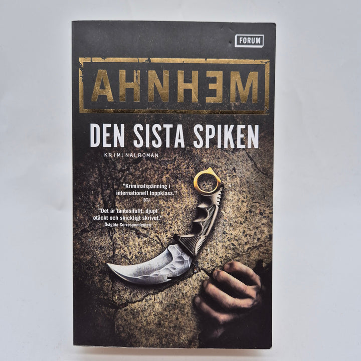 Den sista spiken av Stefan Ahnhem
