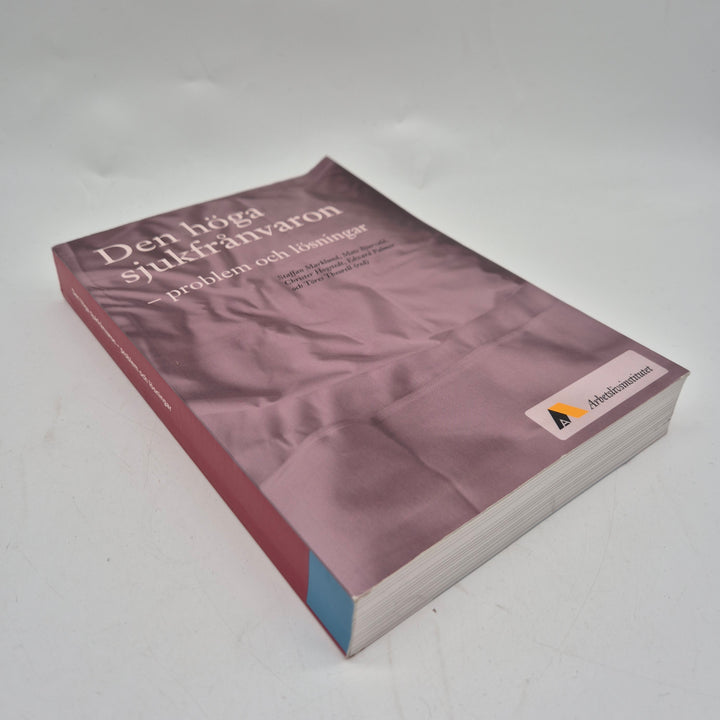 Bok om sjukfrånvaro och lösningar, Arbetslivsinstitutet