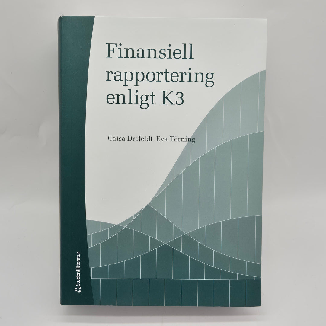 Finansiell rapportering enligt K3 bok