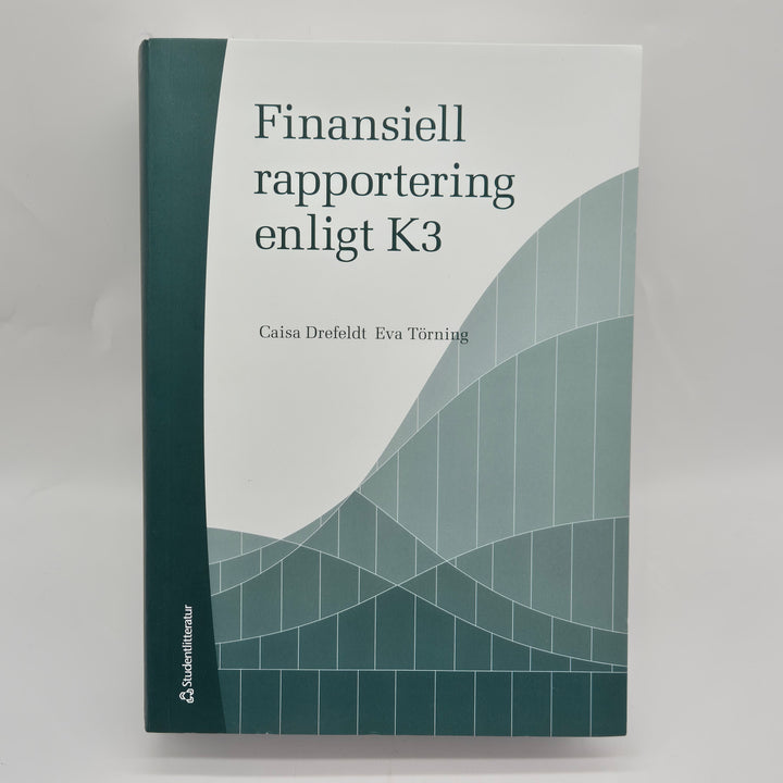 Finansiell rapportering enligt K3 bok