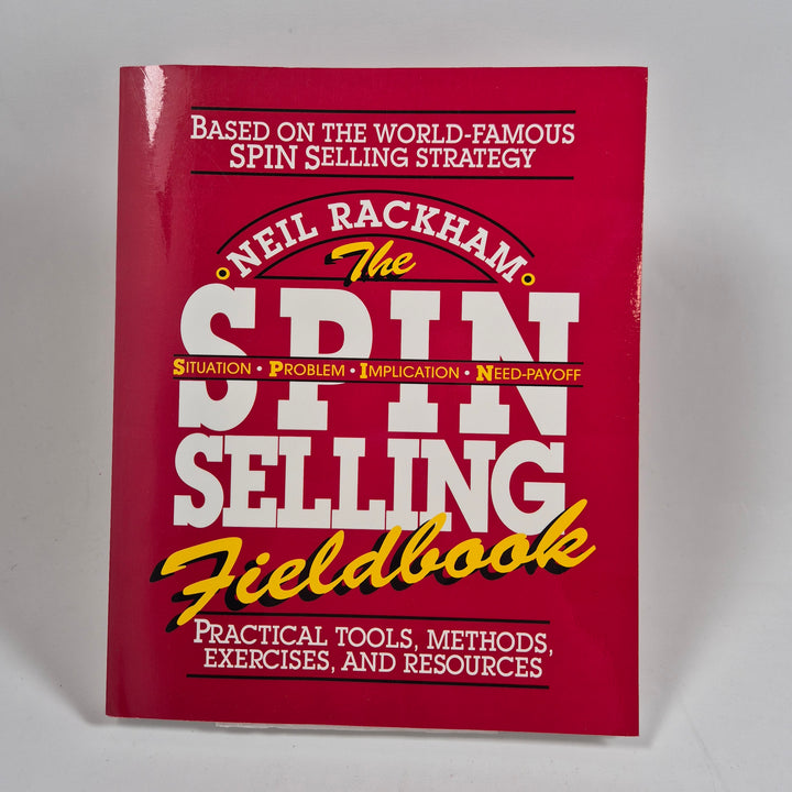 SPIN Selling Fieldbook
