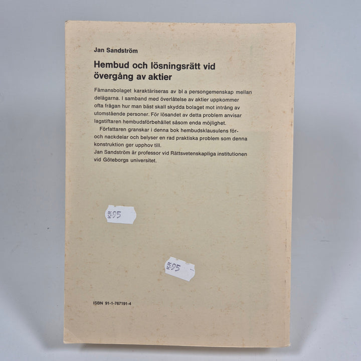Jan Sandström – Hembud och lösningsrätt vid övergång av aktier (Institutet för rättsvetenskaplig forskning)