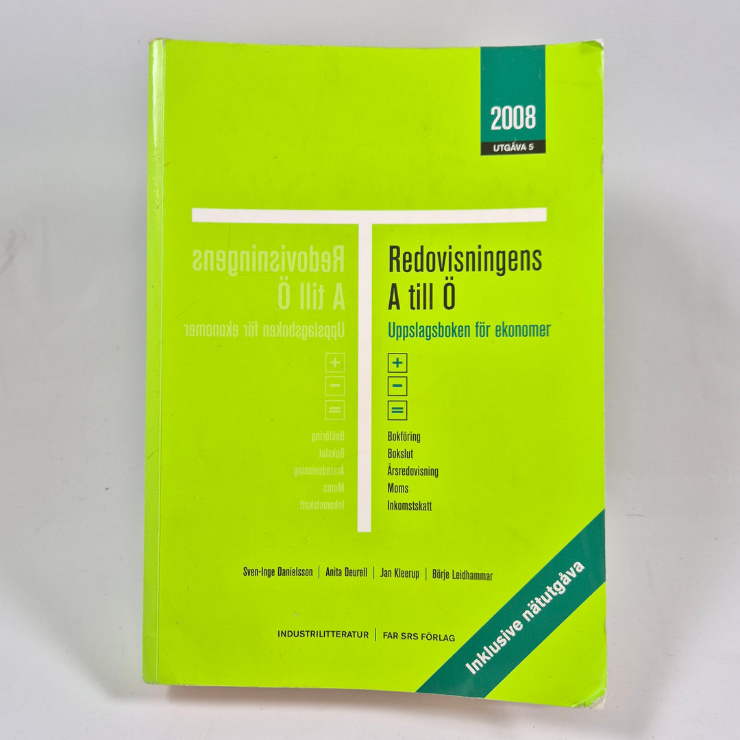 Redovisningens A till Ö fackbok 2008