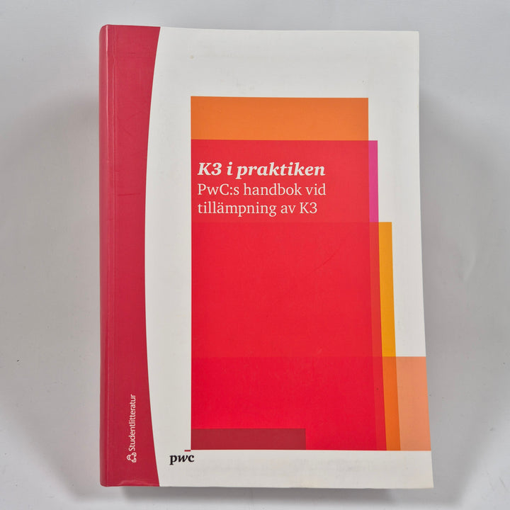 K3 i praktiken PwC handbok ekonomi
