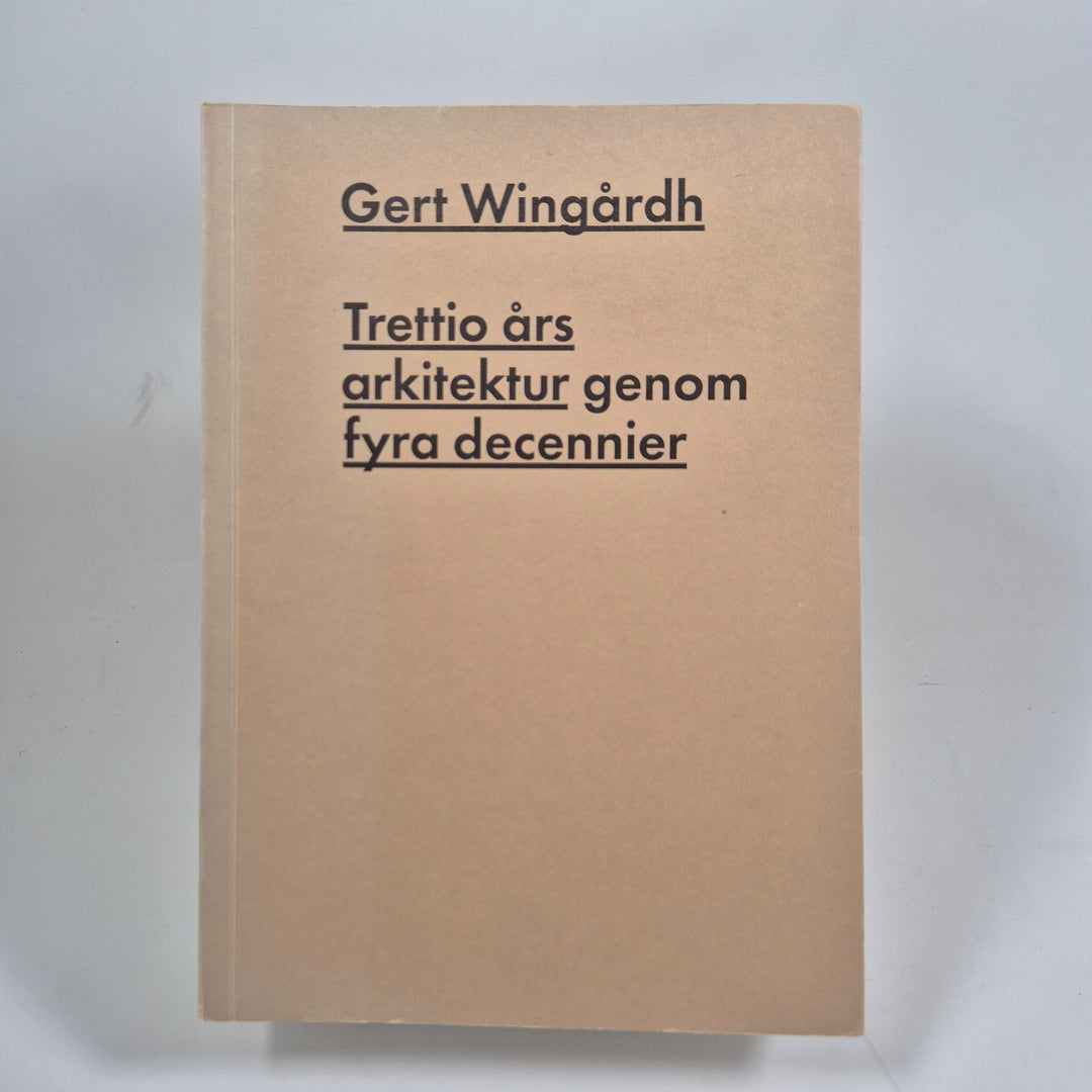 Gert Wingårdh arkitekturbok Röhsska museet modern