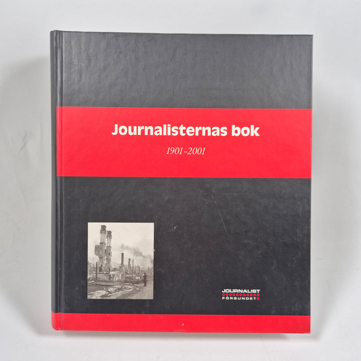 Journalistarnas bok 1901–2001 stor faktabok
